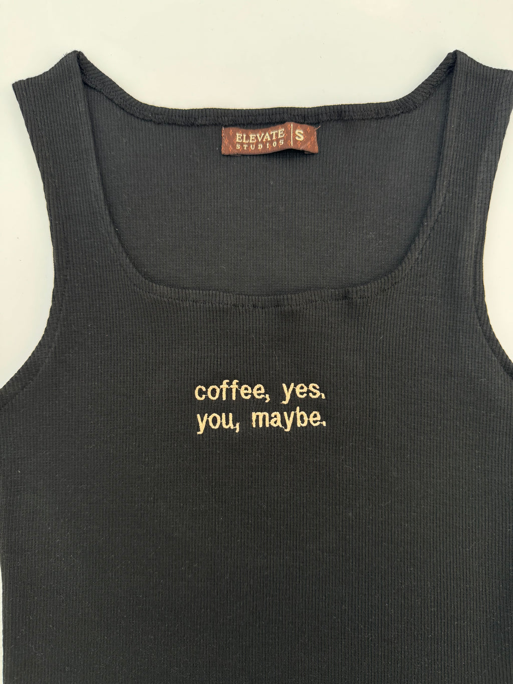 COFFEE YES YOU MAYBE