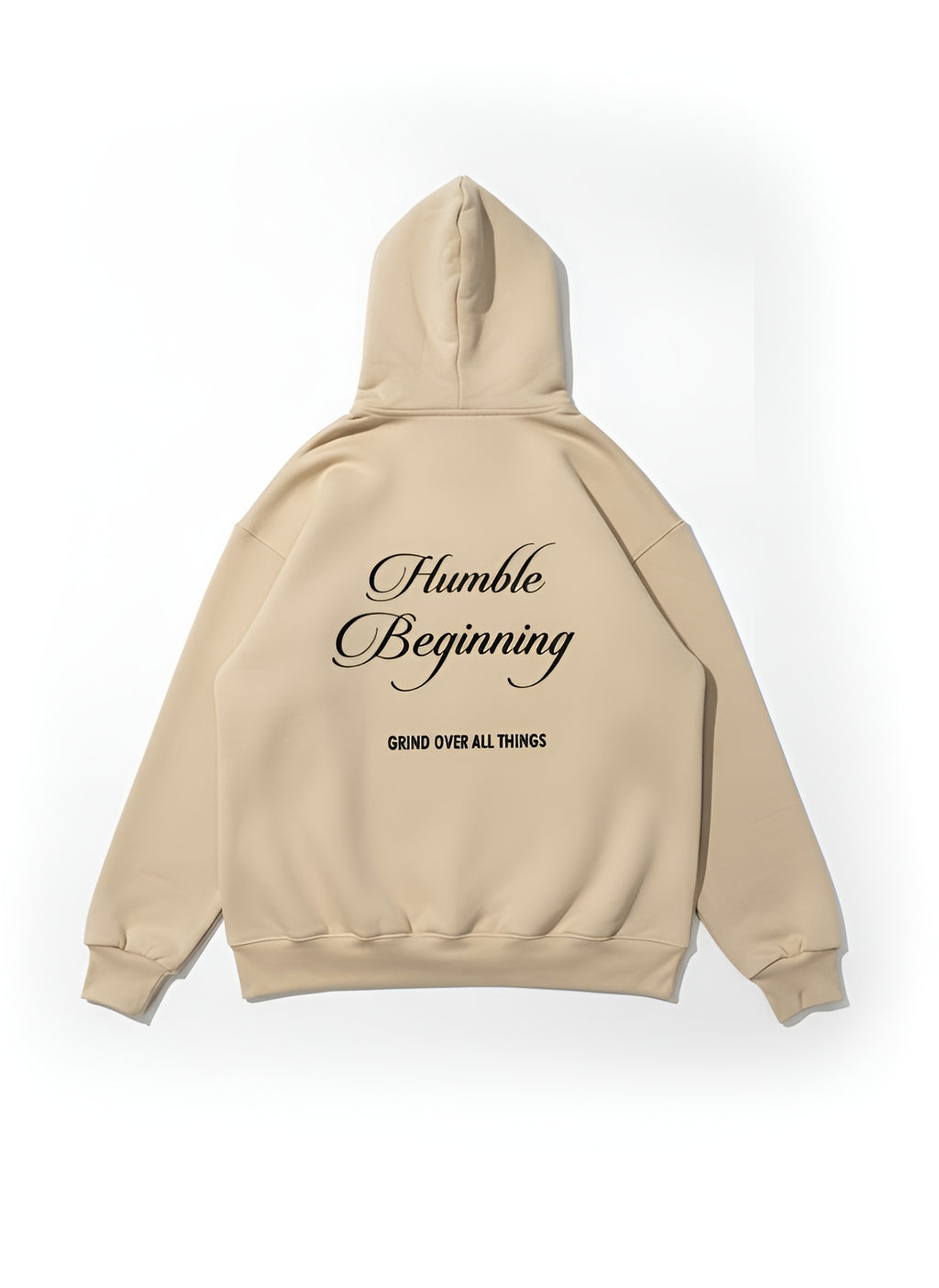 Humble Beginning- Hoodie – 360 GSM Cotton Fleece